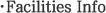 Facilities Info
